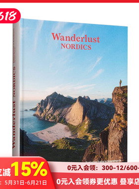 【现货】流浪北欧：斯堪的纳维亚半岛的探索之旅 Wanderlust Nordics: Exploring Trails in Scandinavia  进口原版英文旅行生活