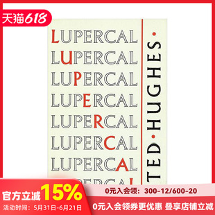 【预售】【英国桂冠诗人Ted Hughes】卢佩卡尔 Lupercal 原版英文诗歌