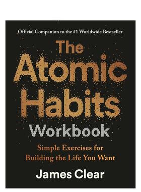 【预售】（预计12月出版）原子习惯 官方练习指南 The Atomic Habits Workbook 原版英文生活综合
