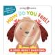 How You 原版 你感觉怎么样？ Feel 英文儿童绘本 现货