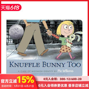 【预售】古纳什小兔又来了：真假难辨 Knuffle Bunny Too: A Case of Mistaken Identity 原版英文儿童绘本 小女孩成长趣事