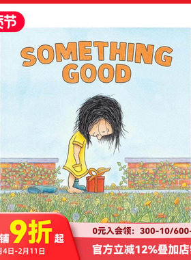 【预售】好东西 Something Good 原版英文儿童绘本