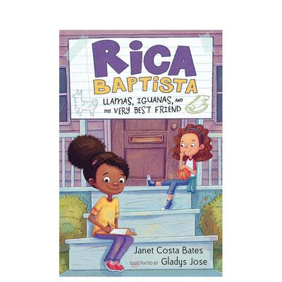【预售】瑞卡·巴普蒂斯塔：美洲驼、鬣蜥和我好的朋友 Rica Baptista 原版英文儿童故事