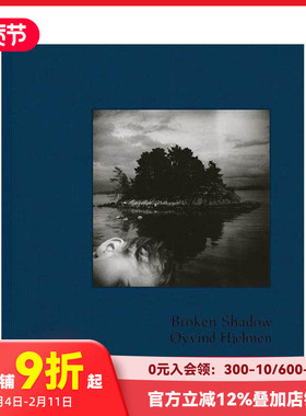 【预售】破碎影子 Oyvind Hjelmen: Broken Shadow 原版英文摄影作品集