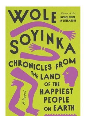 【现货】世上快乐之人编年史 Chronicles from the…...诺贝尔文学奖得主沃莱·索因卡 英文原版进口文学小说 善本图书