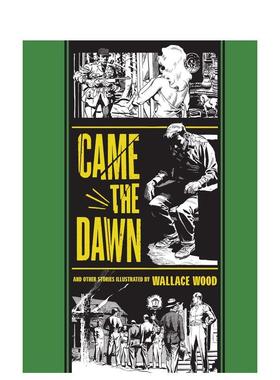 【现货】英文漫画 Came the Dawn: And Other Stories 黎明来临：和其他故事 EC漫画 外文原版进口书籍 善本图书