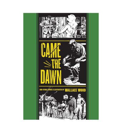 【现货】英文漫画 Came the Dawn: And Other Stories 黎明来临：和其他故事 EC漫画 外文原版进口书籍 善本图书