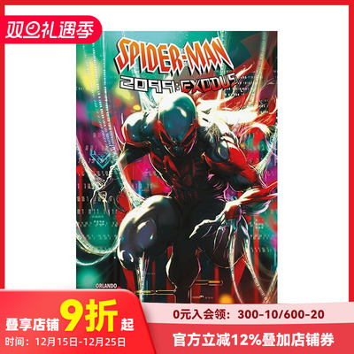 【预售】蜘蛛侠2099：出世 Spider-man 2099: Exodus 进口原版英文漫画书