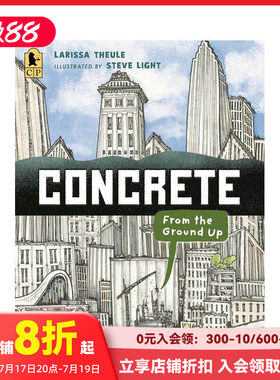【现货】【材料奇迹】混凝土：从地面而起 【Material Marvels】Concrete: From the Ground Up 原版英文儿童绘本 善本图书