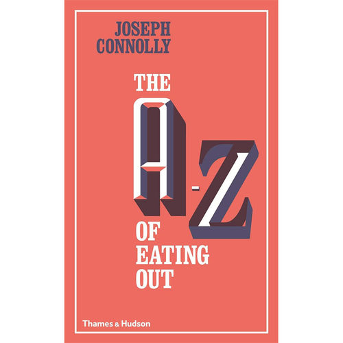【现货】The A-Z of Eating Out，从A吃到Z 英文原版图书籍进口正版 Joseph Connolly 餐饮 善本图书