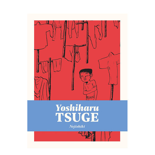 【预售】英文原版 柘植义春漫画集：螺旋式、李先生的一家 Nejishiki (Yoshiharu Tsuge) 精装 善本图书