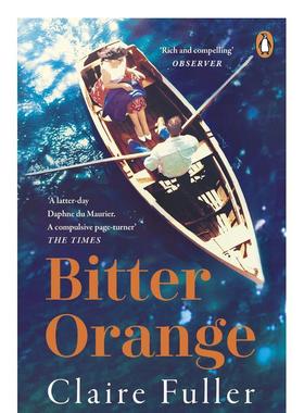 【现货】Bitter Orange 苦酸橙 Claire Fuller 英文原版小说