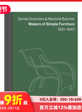 【预售】Gerald Summers & Marjorie Butcher：简约家具制造商  Makers of Simple Furniture 原版英文产品设计 善本图书