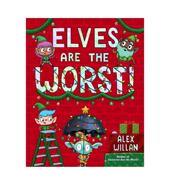 预售 原版 精灵坏坏 Are Worst Elves The 英文儿童绘本