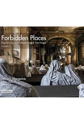 【现货】禁地-卷3 Forbidden Places Vol 3 : Exploring Our Abandoned Heritage 原版英文摄影作品集人文景观 善本图书