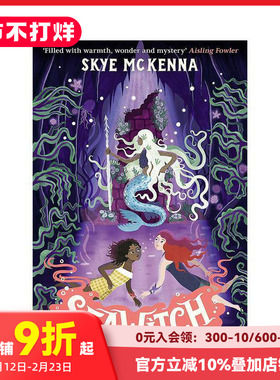 【现货】【树篱女巫】#3海洋女巫 Hedgewitch: Seawitch 原版英文青少年读物 卡内基奖提名 中级儿童奇幻小说