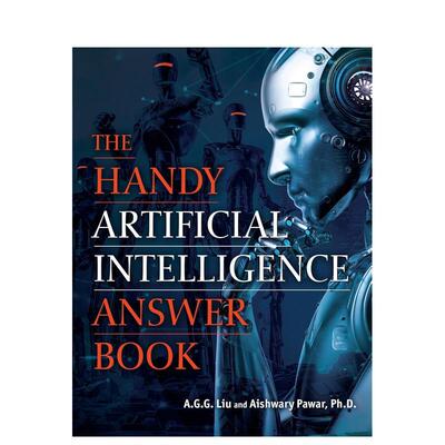 【预售】实用人工智能问答手册：机器学习与智能技术的崛起 The Handy Artificial Intelligence Answer Book 原版英文生活综合