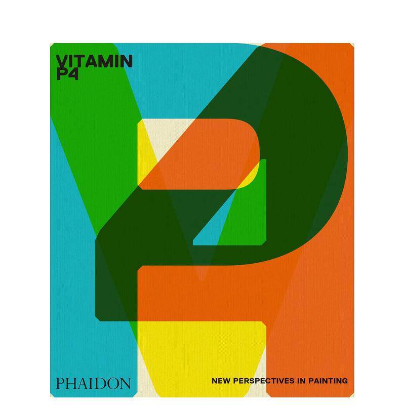 【现货】维生素P4:绘画新视角 Vitamin P4 原版英文艺术画册画集 善本图书