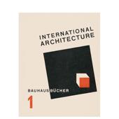 预售 国际化建筑设计 International Architecture 包豪斯学院