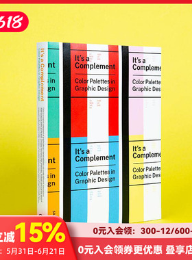 【现货】色彩灵感秘籍 It's a Complement: Color Palettes in Graphic Design 英文原版平面设计 Sandu三度