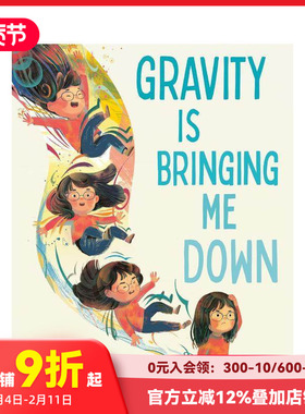 【现货】Gravity is Bringing Me Down，重力趣事  STEM启蒙绘本 善本图书