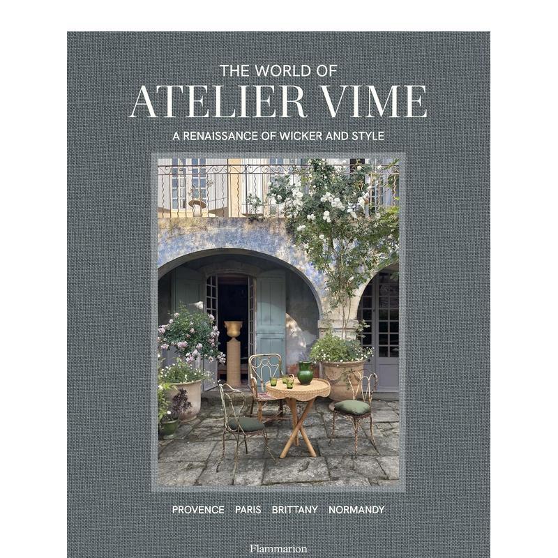 【现货】Atelier Vime的世界 法国家居品牌 The World of Atelier Vime 法式复古 藤编 家居装饰灵感 原版英文室内设计 善本图书