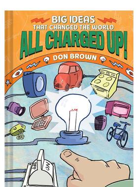 【现货】冲锋陷阵！：改变世界的大创意 #5 All Charged Up!: Big Ideas That Changed the World #5 原版英文儿童漫画