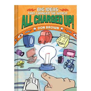All the 预售 Charged ：改变世界 World Changed 原版 Ideas 大创意 That 冲锋陷阵 英文儿童漫画 Big