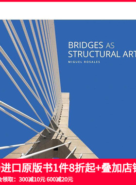 【预售】作为结构艺术的桥梁 Bridges as Structural Art 原版英文建筑设计