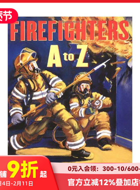 【预售】英文原版 消防员：A到Z Firefighters:A To Z 儿童英语绘本