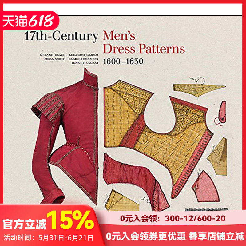 【预售】【V&A】十七世纪男装图案 17th-Century Men‘s Dress Patterns T&H出版 英文服装设计艺术 服装历史