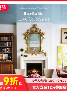 【预售】House Beautiful家居杂志：室内装饰配色方案 Live Colorfully 英文原版进口艺术空间装修设计 善本图书