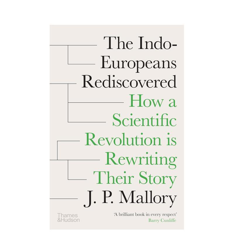 【预售】重新发现的印欧人: 科学革命如何改写印欧人的故事 The Indo-Europeans Rediscovered 原版英文人文历史