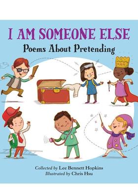 【现货】I Am Someone Else，我是另外一个人 英文原版图书籍进口正版 Lee Bennett Hopkins 儿童绘本-自我认知/情绪管理