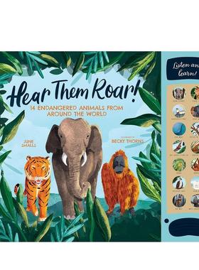【现货】倾听它们的咆哮：世界各地的14种濒危动物 Hear Them Roar 原版英文儿童绘本 善本图书