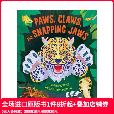 【预售】雨林捕食者立体书 Paws Claws and Snapping Jaws Pop-Up