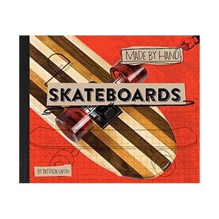【现货】手工制作：滑板 Skateboards  Made by Hand DIY自制保养操作潮流交通工具图集指南 英文原版 善本图书