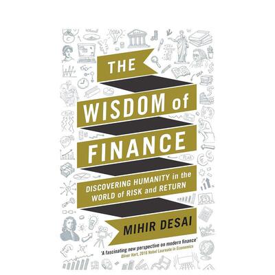 【现货】The Wisdom of Finance: How the Humanities Can Illuminate and Improve Finance，人文学科如何照亮和改善金融