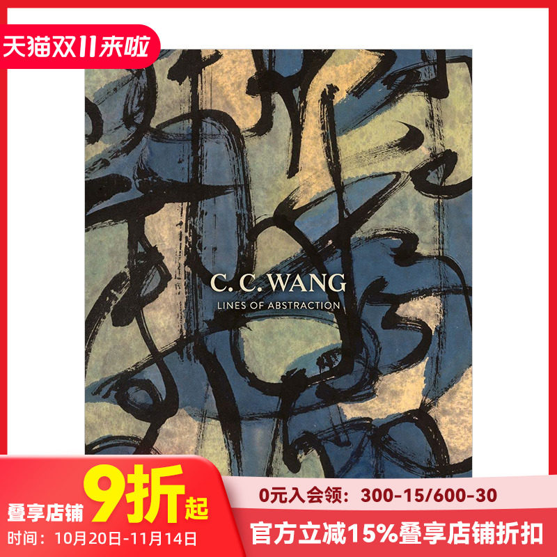 【预售】王季迁:抽象线条 C.C. Wang:Lines of Abstraction 原版英文艺术画册画集图书--英文中国美术