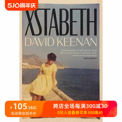 【现货】 Xstabeth By David Keenan，大卫·基南的Xstabeth 英文原版图书籍进口正版 David Keenan 小说