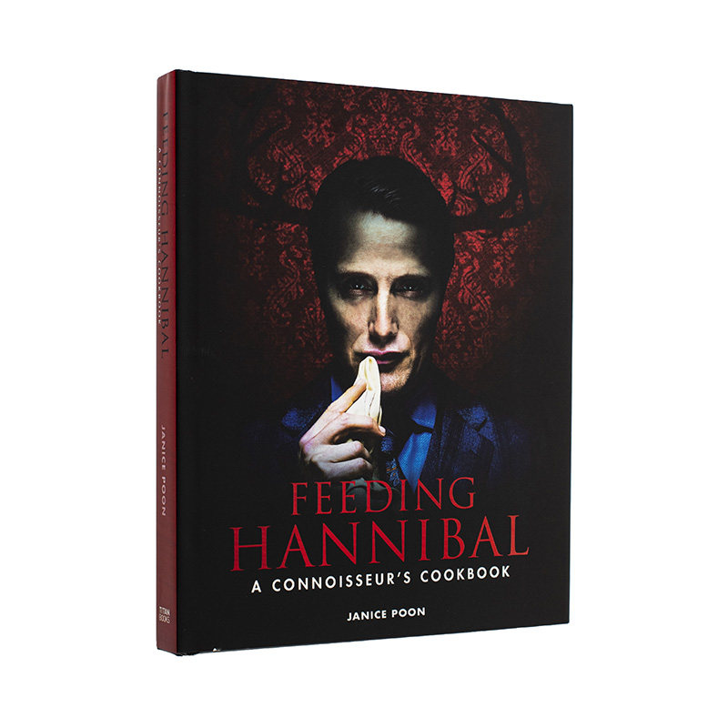 【现货】喂养汉尼拔：行家食谱 Feeding Hannibal: A Connoisseurs Cookbook 进口原版英文餐饮生活 善本图书