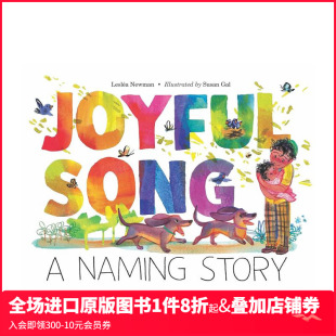 故事 Joyful Song 英文儿童绘本 欢乐颂：命名 原版 善本图书 预售
