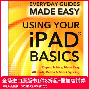 英文原版 现货 Basics 图书籍进口正版 社会科学 Your Stables Using 善本图书 iPad James iPad基本指南
