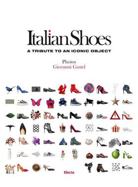 【现货】意大利名鞋图录英文原版Italian Shoes A Tribute to an Iconic Object