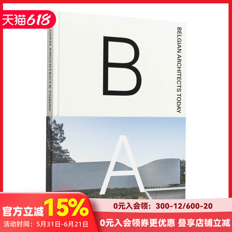 【现货】当代比利时建筑师 Belgian Architects Today 原版英文建筑设计 善本图书
