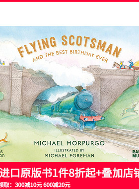 【预售】【安徒生奖获奖插画家】苏格兰飞人号：最棒的生日礼（平装）Flying Scotsman and the Best Birthday Ever 英文 善本图书