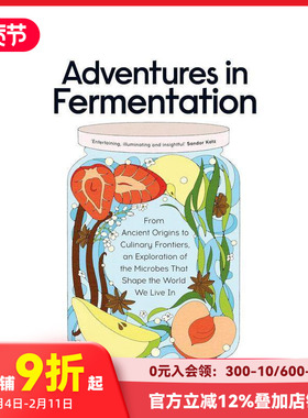 【预售】发酵探险：探索塑造我们生活的微生物 Adventures in Fermentation 原版英文社会科学