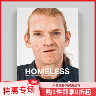 Homeless 攝影集 Adams 布萊恩·亞當(dāng)斯：無家可歸 Bryan 原版 預(yù)售 英文藝術(shù)作品集 善本圖書