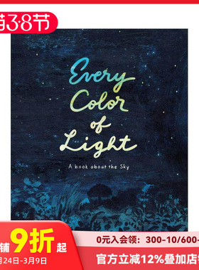 【预售】荒井良二插画 长田弘 Ryoji Arai Every Color of Light:A Book about the Sky儿童艺术启蒙绘本 英文原版 启发思维 彩虹