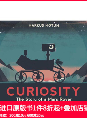【预售】火星探测器的故事 Curiosity: The Story of a Mars Rover 原版英文儿童桥梁书